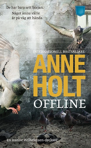 Offline; Anne Holt; 2017