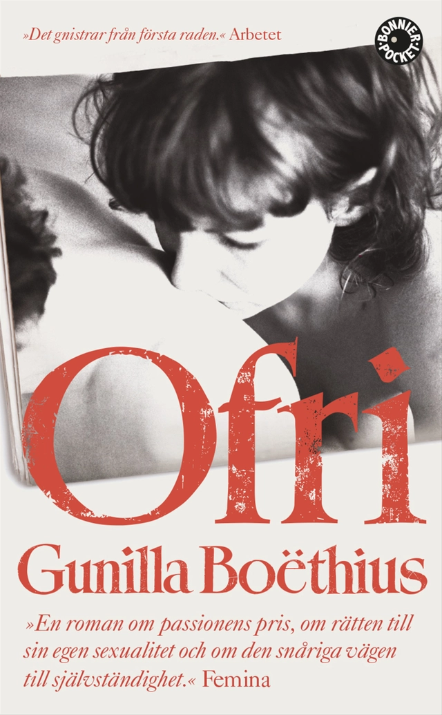Ofri : en passion från 70-talet; Gunilla Boëthius; 2016