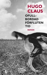 Ofullbordad förfluten tid; Hugo Claus; 2000