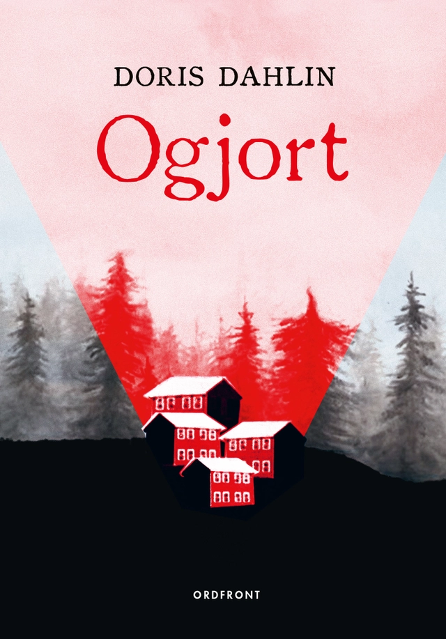 Ogjort; Doris Dahlin; 2019