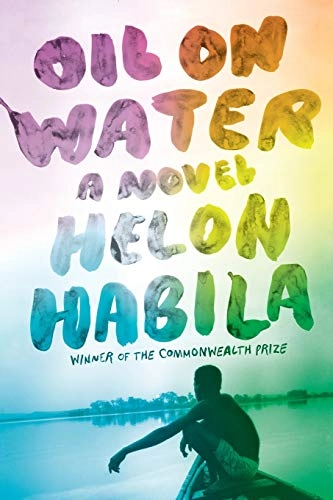 Oil on water : a novel; Helon Habila; 2011