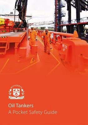 Oil tankers : a pocket safety guide; 2018