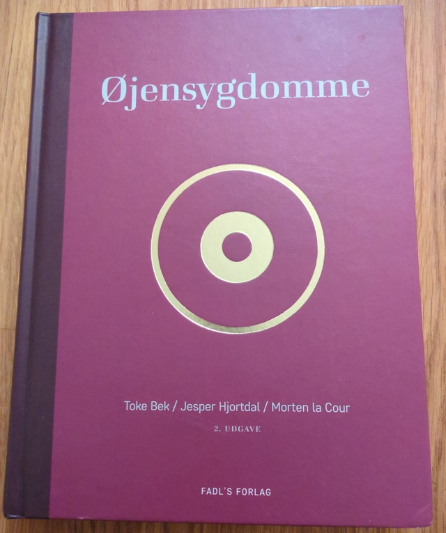 Øjensygdomme; Toke Bek, Jesper Hjortdal, Morten La Cour; 2015