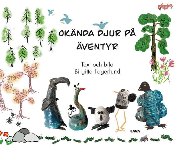 Okända djur på äventyr; Birgitta Fagerlund; 2026