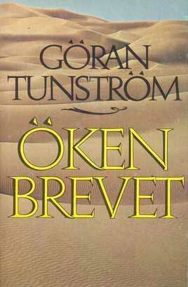 Ökenbrevet; Göran Tunström; 1980