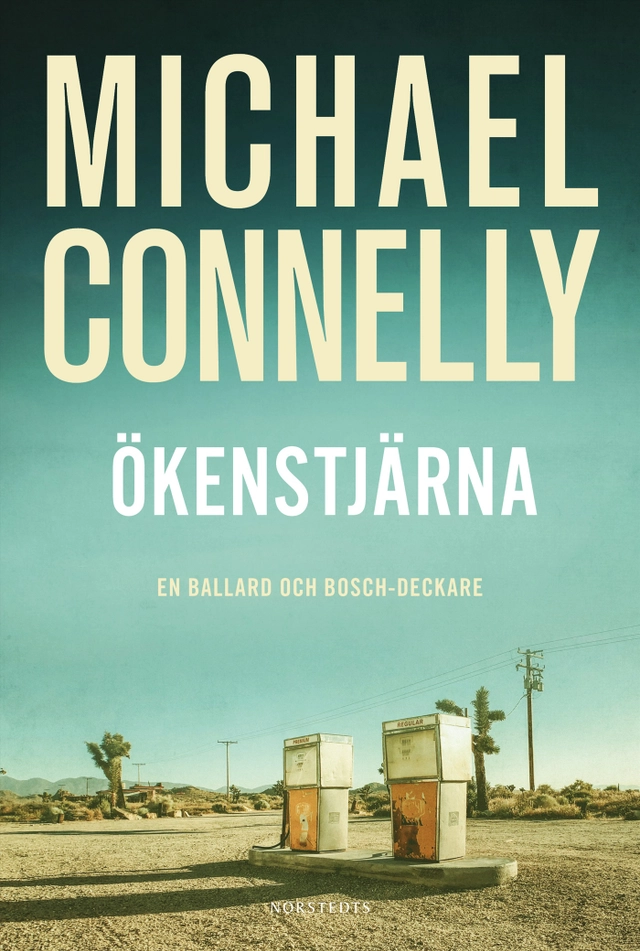 Ökenstjärna; Michael Connelly; 2023