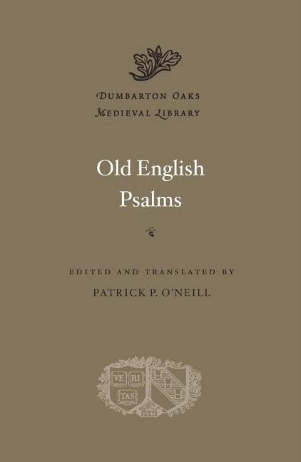 Old english psalms; Patrick P. Oneill; 2016