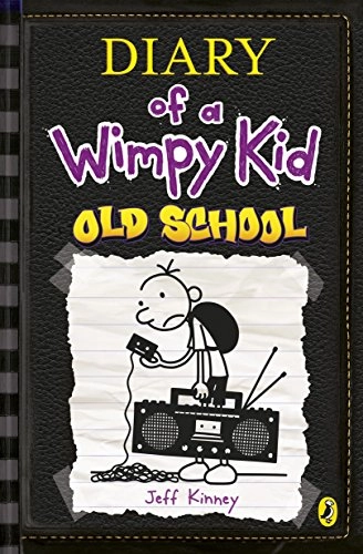 Old school; Jeff Kinney; 2015
