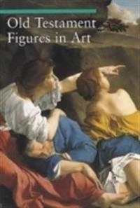 Old Testament figures in art; Chiara De Capoa; 2004