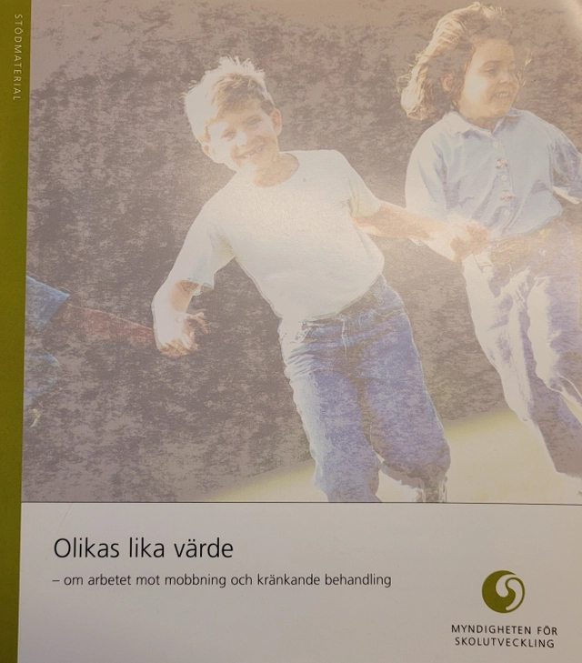 Olikas lika värde : om arbetet mot mobbning och kränkande behandling; Myndigheten för skolutveckling ; 2003