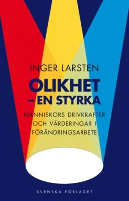 Olikhet - en styrka; Inger Larsten; 2000