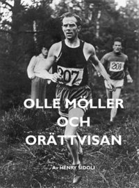 Olle Möller och orättvisan; Henry Sidoli; 2012