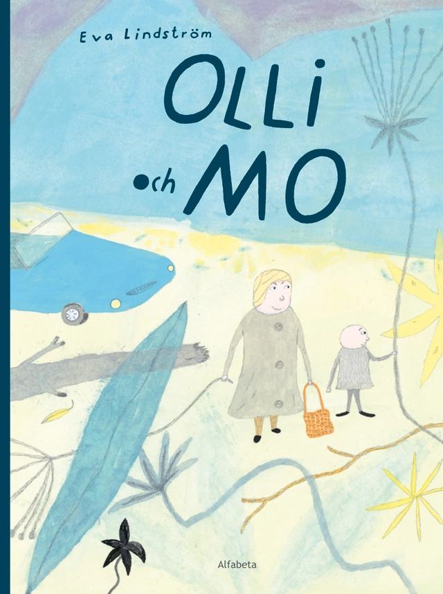 Olli och Mo; Eva Lindström; 2012