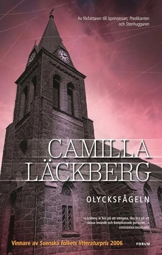 Olycksfågeln; Camilla Läckberg; 2007