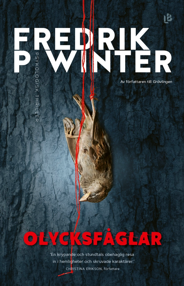 Olycksfåglar; Fredrik P. Winter; 2021