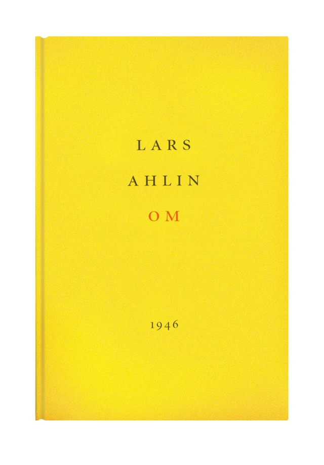 Om; Lars Ahlin; 2003
