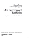 Om begrepp och förståelse : att problematisera det enkla och förenkla det svåra; Marcus Persson; 2004