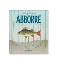 Om en fisk som heter abborre; Niklas H Andersson; 2015