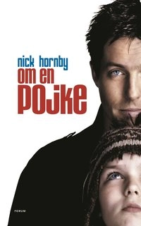Om en pojke; Nick Hornby; 2002