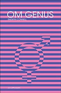 Om genus; Raewyn Connell; 2009