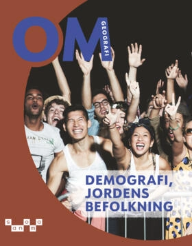 OM Geografi - Demografi, jordens befolkning; Fredrik Ahlén, Johan Broman, Karin Franzén Boger, Charlotta Turegård Granath; 2026