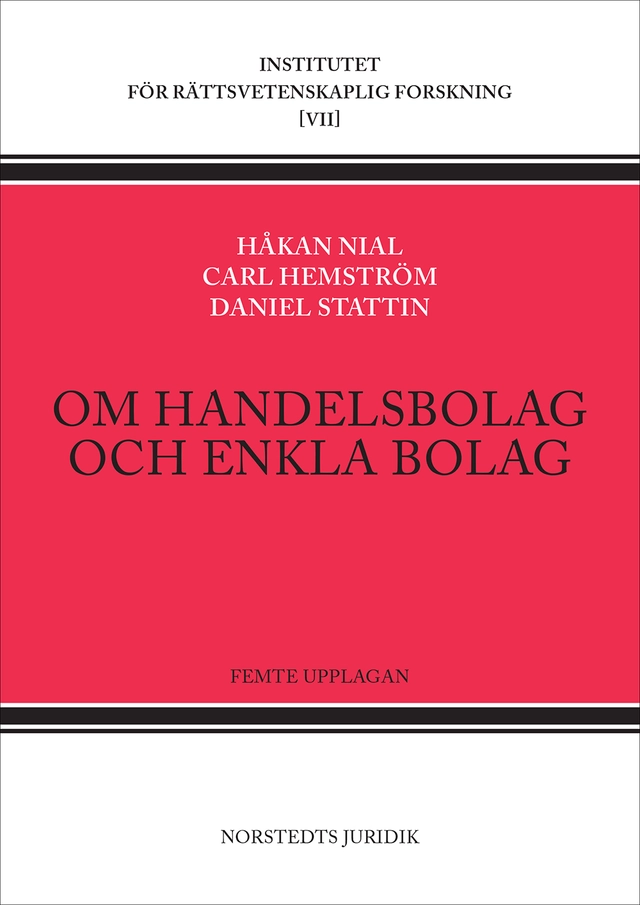 Om handelsbolag och enkla bolag; Håkan Nial, Carl Hemström, Daniel Stattin; 2022