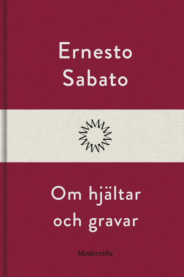 Om hjältar och gravar; Ernesto Sabato; 2027