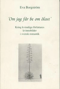 'Om jag får be om ölost'; Eva Borgström; 2001