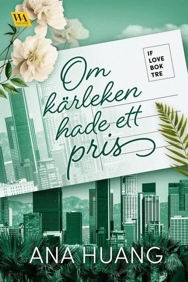 Om kärleken hade ett pris; Ana Huang, Sandra Gustafsson; 2024