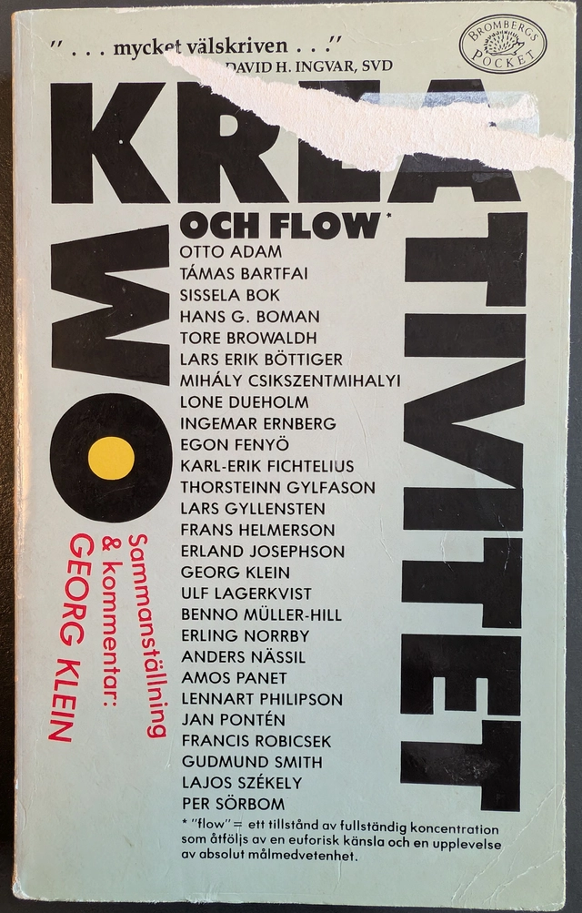 Om kreativitet och flow; Georg Klein; 1993