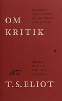 Om kritik; Thomas Stearns Eliot; 2002