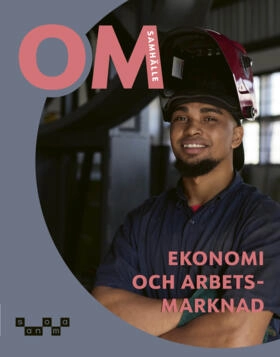 OM Samhälle - Ekonomi och arbetsmarknad; Fredrik Ahlén, Johan Broman, Karin Franzén Boger, Tove Helander, Charlotta Turegård Granath; 2026