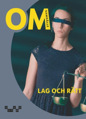 OM Samhälle - Lag och rätt; Fredrik Ahlén, Johan Broman, Karin Franzén Boger, Charlotta Turegård Granath, Tove Helander; 2026