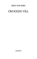 Om solen vill; Heidi von Born; 1993
