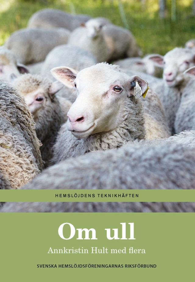 Om ull; Annkristin Hult; 2020