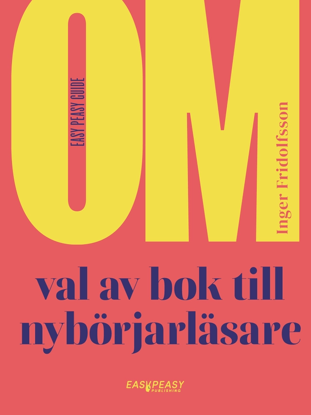 Om val av bok till nybörjarläsare; Inger Fridolfsson; 2025