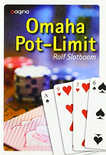 Omaha Pot-Limit; Rolf Slotboom; 2007