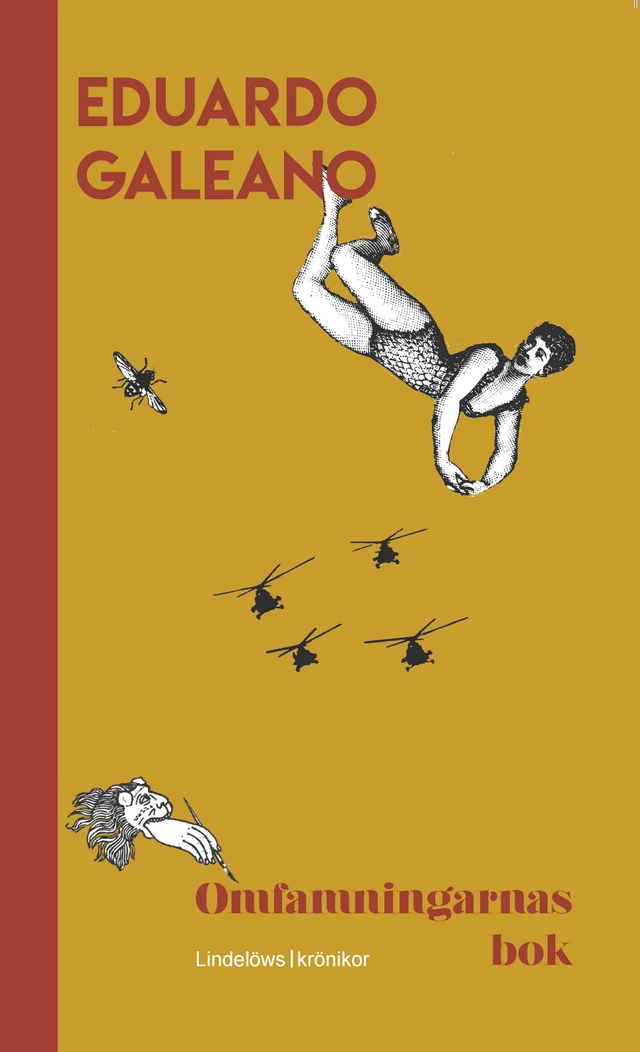 Omfamningarnas bok; Eduardo Galeano; 2020