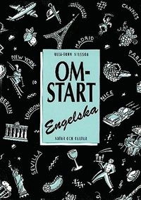 Omstart - engelska Övningsbok; Ulla-Gunn Nilsson; 1993