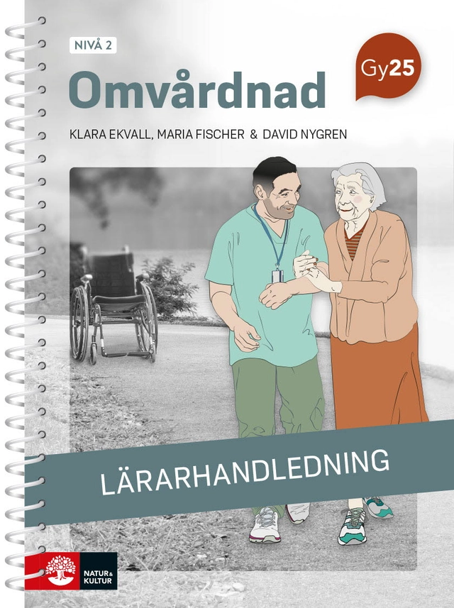Omvårdnad nivå 2 Lärarhandledning med Lärarwebb; David Nygren; 2026