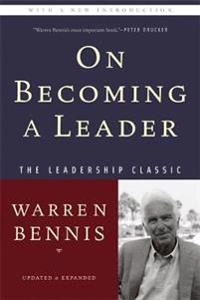 On becoming a leader; Warren G. Bennis; 2009