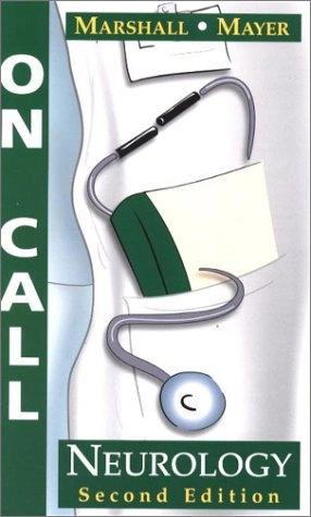 On Call Neurology; Randolph S Marshall; 2001