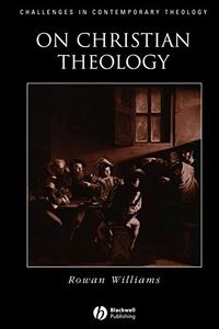 On christian theology; Dr. Rowan Williams; 1999
