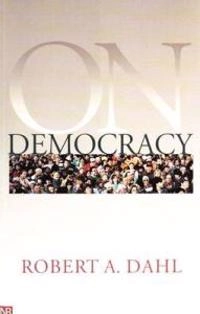 On democracy; Robert A. Dahl; 1998