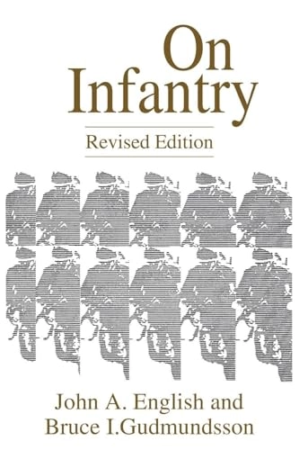 On infantry; John A. English; 1994