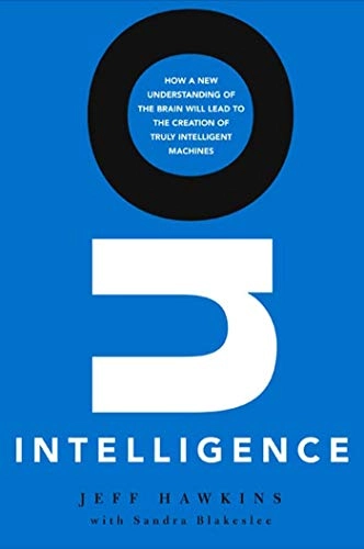 On intelligence; Jeff Hawkins; 2004