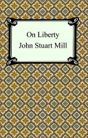 On Liberty; John Stuart Mill; 2005