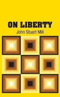 On Liberty; John Stuart Mill; 2018