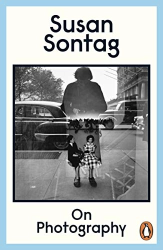 On photography; Susan Sontag; 1979