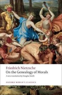 On the Genealogy of Morals; Friedrich Nietzsche; 2008